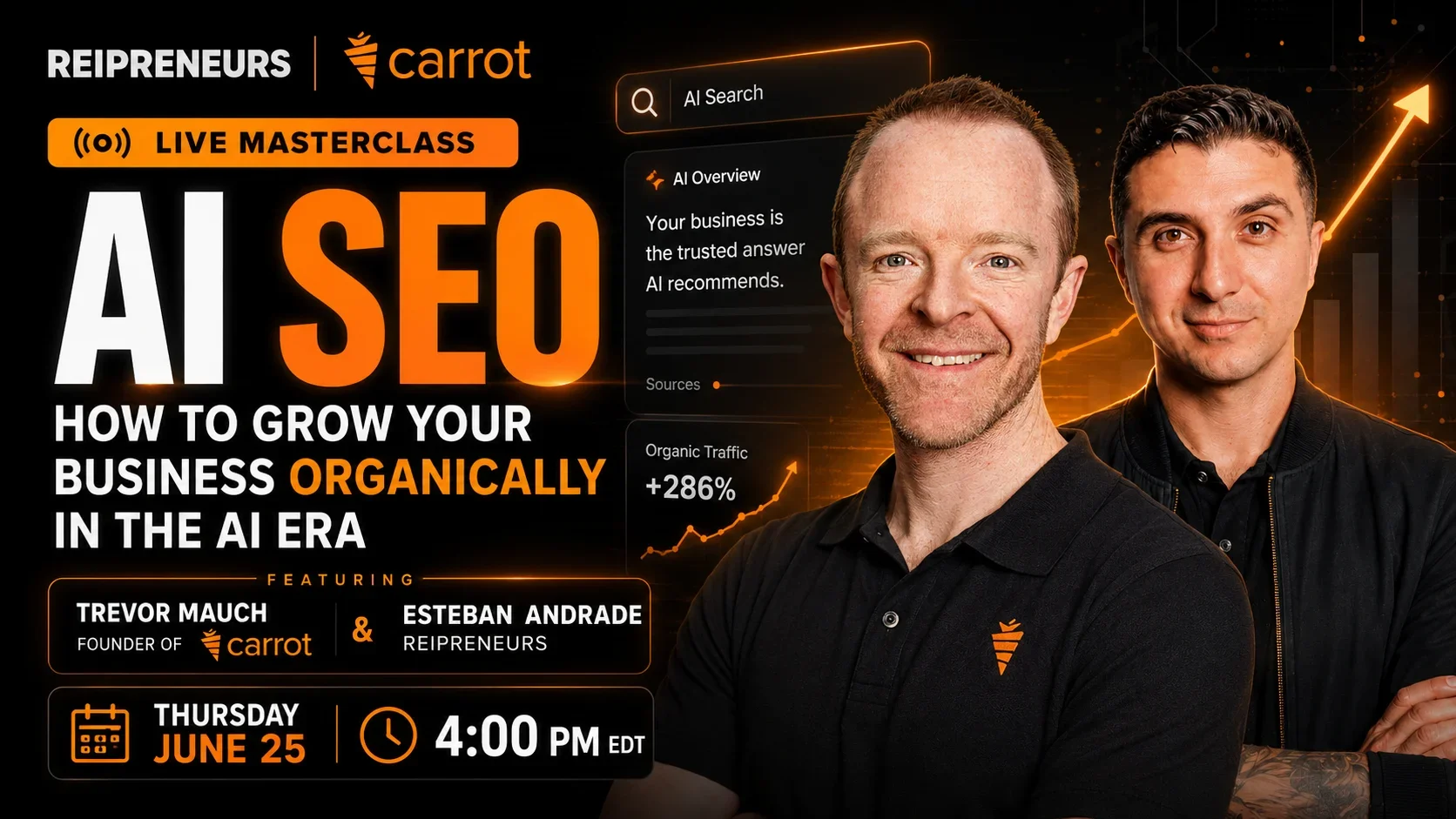 Professional event promotion graphic with two men, orange carrot logo, and AI SEO masterclass details on dark background